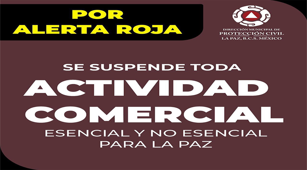 Suspenden en La Paz comercio esencial y no esencial