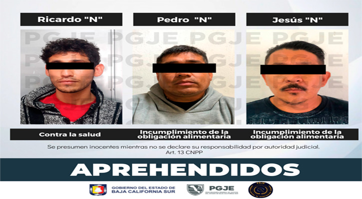 Cumplimentan 3 órdenes de aprehensión en La Paz y Los Cabos