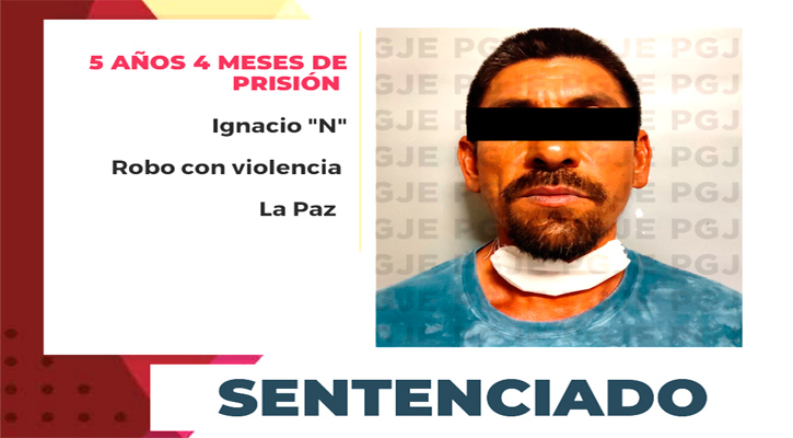 Sentenciado a 5 años 4 meses de prisión culpable de robo con violencia en La Paz