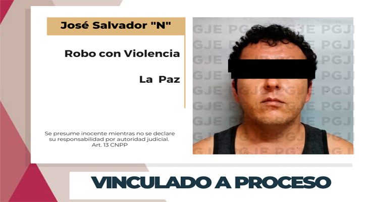 Vinculado a proceso por robo con violencia en La Paz