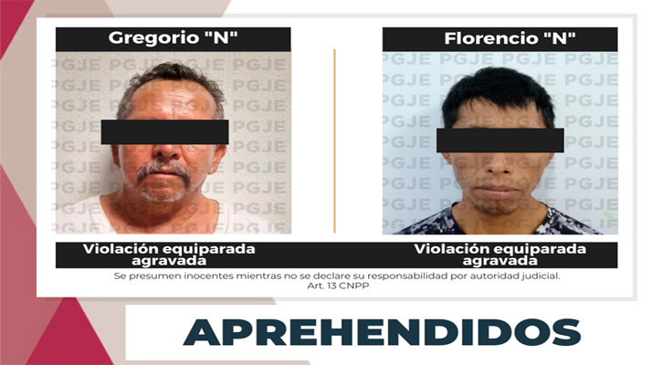 Aprehenden a 2 sujetos por delito de violación equiparada en SJC y Villa Alberto Alvarado