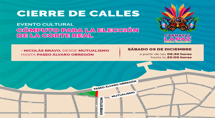 Realizarán cómputo de elección de la Corte Real del Carnaval La Paz 2024; habrá cierre vial en el malecón