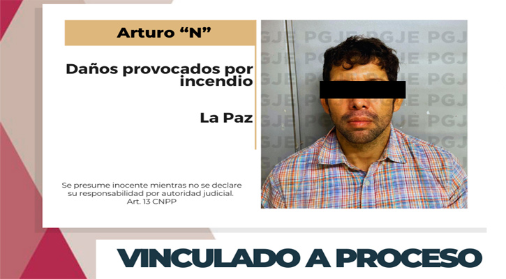 Vinculado a proceso segundo imputado por daños provocados por incendio en La Paz