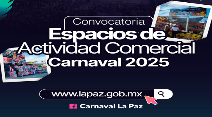 Implementará Ayuntamiento de La Paz el registro en línea para espacios comerciales en Carnaval 2025