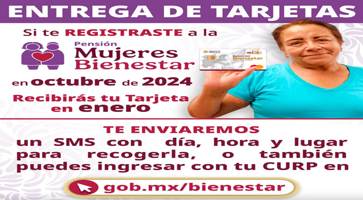 Continúa en enero la entrega de tarjetas de la Pensión Mujeres Bienestar