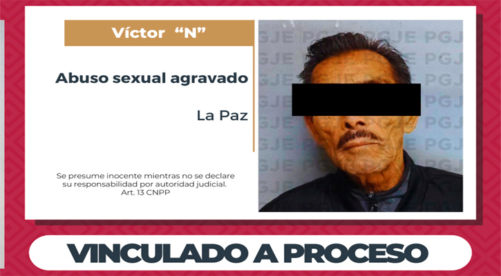 Vinculado a proceso por abuso sexual agravado contra una menor en La Paz